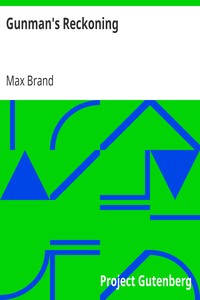 Gunman's Reckoning by Max Brand