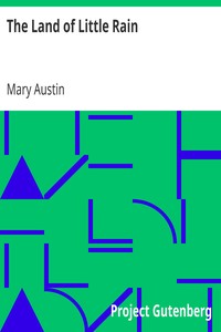 The Land of Little Rain by Mary Austin