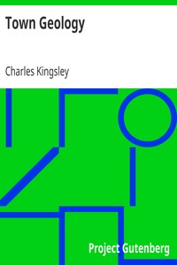 Town Geology by Charles Kingsley