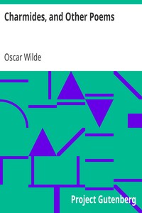 Charmides, and Other Poems by Oscar Wilde