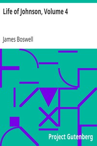 Life of Johnson, Volume 4
1780-1784 by James Boswell