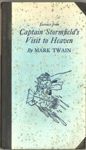 Extract from Captain Stormfield's Visit to Heaven by Mark Twain