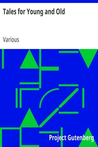 Tales for Young and Old by Various