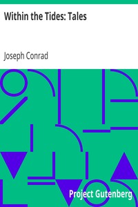 Within the Tides: Tales by Joseph Conrad