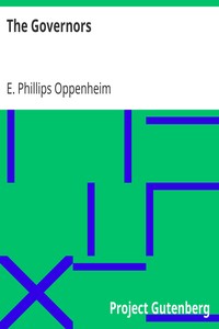 The Governors by E. Phillips (Edward Phillips) Oppenheim