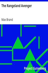 The Rangeland Avenger by Max Brand