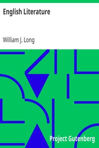 English Literature
Its History and Its Significance for the Life of the English-Speaking World by William J. (William Joseph) Long