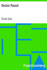 Doctor Pascal by Émile Zola