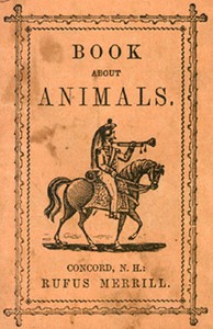 Book about Animals by Rufus Merrill