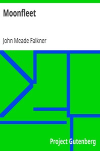 Moonfleet by John Meade Falkner
