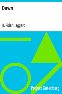 Dawn by H. Rider (Henry Rider) Haggard