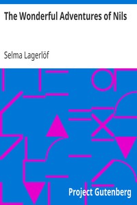 The Wonderful Adventures of Nils by Selma Lagerlöf