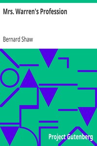 Mrs. Warren's Profession by Bernard Shaw