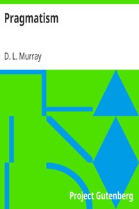 Pragmatism by D. L. (David Leslie) Murray