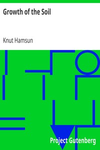 Growth of the Soil by Knut Hamsun