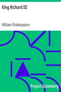 King Richard III by William Shakespeare