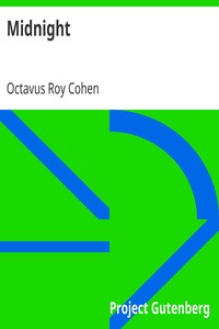 Midnight by Octavus Roy Cohen