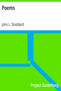 Poems by John L. (John Lawson) Stoddard