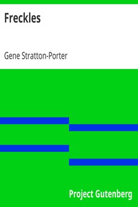 Freckles by Gene Stratton-Porter