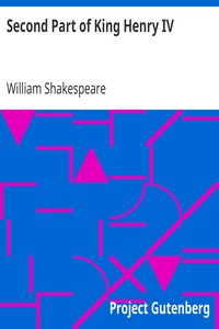 Second Part of King Henry IV by William Shakespeare