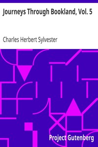 Journeys Through Bookland, Vol. 5 by Charles Herbert Sylvester