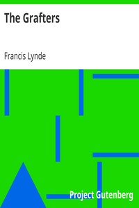 The Grafters by Francis Lynde