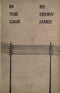 In the Cage by Henry James