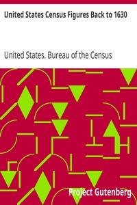 United States Census Figures Back to 1630 by United States. Bureau of the Census