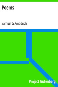 Poems by Samuel G. (Samuel Griswold) Goodrich