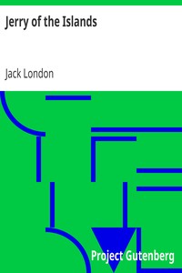 Jerry of the Islands by Jack London