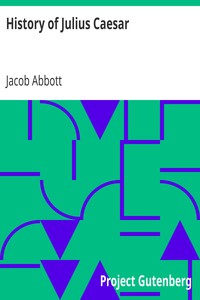 History of Julius Caesar by Jacob Abbott