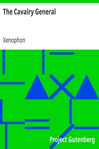 The Cavalry General by Xenophon