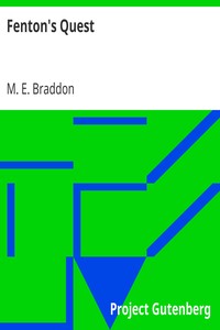 Fenton's Quest by M. E. (Mary Elizabeth) Braddon
