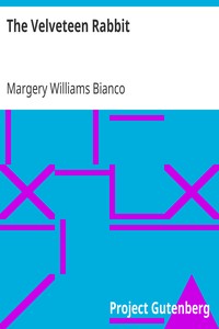 The Velveteen Rabbit by Margery Williams Bianco