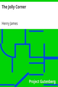 The Jolly Corner by Henry James
