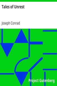 Tales of Unrest by Joseph Conrad