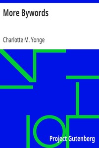 More Bywords by Charlotte M. (Charlotte Mary) Yonge