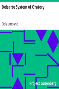 Delsarte System of Oratory by Delaumosne