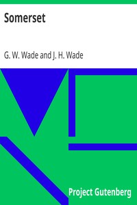 Somerset by G. W. (George Woosung) Wade