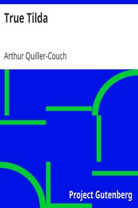 True Tilda by Arthur Quiller-Couch