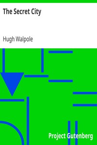 The Secret City by Hugh Walpole