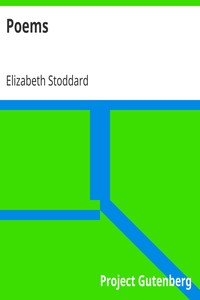Poems by Elizabeth Stoddard