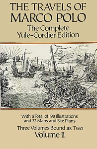 The Travels of Marco Polo — Volume 2 by Marco Polo