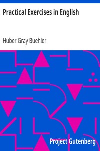 Practical Exercises in English by Huber Gray Buehler