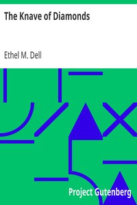 The Knave of Diamonds by Ethel M. (Ethel May) Dell