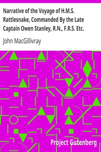 Narrative of the Voyage of H.M.S. Rattlesnake, Commanded By the Late Captain Owen Stanley, R.N., F.R.S. Etc. During the Years 1846-1850. — Volume 2
Including Discoveries and Surveys in New Guinea, the Louisiade Archipelago, Etc. to Which Is Added the Account of Mr. E.B. Kennedy's Expedition for the Exploration of the Cape York Peninsula. By John Macgillivray, F.R.G.S. Naturalist to the Expedition. by John MacGillivray