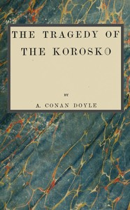 The Tragedy of the Korosko by Arthur Conan Doyle