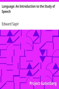 Language: An Introduction to the Study of Speech by Edward Sapir
