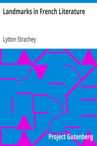 Landmarks in French Literature by Lytton Strachey