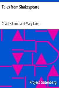 Tales from Shakespeare by Charles Lamb